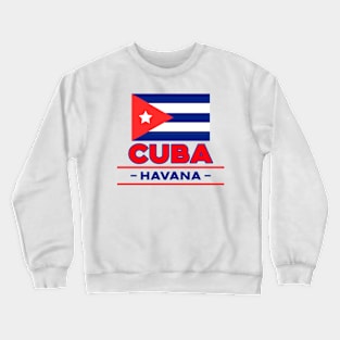 Cuba Havana Cubano Crewneck Sweatshirt